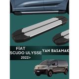 Yerli Fiat Scudo Ulysse 2022 Model ve Üzeri Uyumlu Araç Yan Basamak