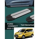 Yerli Ford Connect 2015 Model ve Üzeri Uzun Şase Uyumlu Araç Yan Basamak