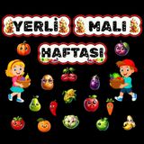 YERLİ MALI HAFTASI KUTLAMA PANOSU