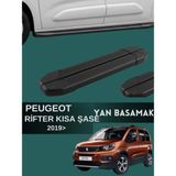 Yerli Peugeot Rifter 2019 Model ve Üzeri Kısa Şase Uyumlu Araç Yan Basamak