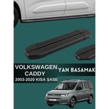 Yerli Volkswagen Caddy 2003-2020 Model Kısa Şase Uyumlu Araç Yan Basamak