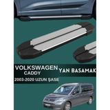 Yerli Volkswagen Caddy 2003-2020 Model Uzun Şase Uyumlu Araç Yan Basamak