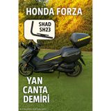 Yerlikit Honda Forza 3p shad sh23 Yan Çanta Demiri