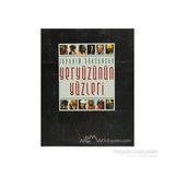 YERYÜZÜNÜN YÜZLERİ - İBRAHİM GÖKSUNGUR