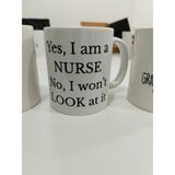 Yes I Am a Nurse Kupa - Hemşire Komik Seramik Bardak Sağlık Çalışanı Hediyesi 325ml