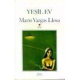 YEŞIL EV - MARIO VARGAS LLOSA