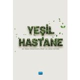 Yeşil Hastane - Zekai Öztürk