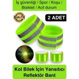 Yeşil Reflektör El Ayak Kol Bant Yansıtıcı Bandı İş Güvenliği Görünürlük Koşu Yürüyüş Bisiklet