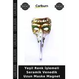 Yeşil Renk İşlemeli Seramik Venedik Uzun Maske Magnet Duvar Süsü Hatıra Eşyası Hediyelik Eşya