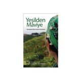 Yeşilden Maviye Karadeniz'den Kadın Portreleri - Nika Yayınevi