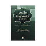 Yeşile Boyamak - Tufan Özsoy Mutlu Yüksel Avcılar
