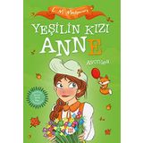 YEŞİLİN KIZI ANNE 2 - AVONLEA (ÇOCUKLAR İÇİN)