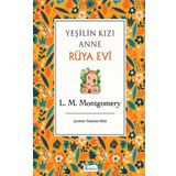 Yeşilin Kızı Anne 5 - Hayaller Evi - Ciltli - Ren