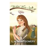 Yeşilin Kızı Anne 8 - Rilla - Ciltli - Lucy Maud Montgomery