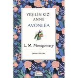 Yeşilin Kızı Anne Avonlea Ciltli Koridor