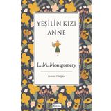 Yeşilin Kızı Anne - Bez Ciltli Kitap - L. M. Montgomery - Koridor Yayınları
