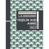 Yeşilin Kızı Anne (Cilt) 2 - L. M. Montgomery