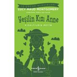 Yeşilin Kızı Anne-Kısaltılmış Metin
