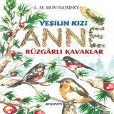 Yeşilin Kızı Anne - Rüzgarlı Kaklar