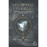 Yeşim Taşı Efsanesi
