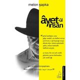 Âyet-Ûl İnsan - Melon Şapka