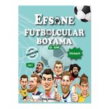 Yeti Kitap Efsane Futbolcular Boyama Kitabı