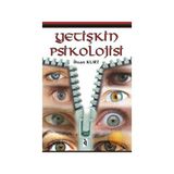 Yetişkin Psikolojisi - İhsan Kurt