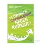 Yetişkinler Ejderhalardan Neden Korkar? Deneme Yazıları - İshak Reyna