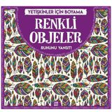 Yetişkinler İçin Boyama Renkli Objeler-Dokuz Yayınları