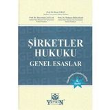 Yetkin Hukuk Yayınları Şirketler Hukuku Genel Esaslar