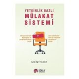 Yetkinlik Bazlı Mülakat Sistemi - Selim Yıldız