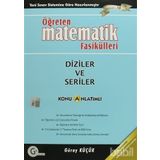 YGS ÖĞRETEN MATEMATIK FASIKÜLLERI DIZILER VE SERILER - GÜRAY KÜÇÜK