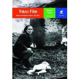 Yıkıcı Film - Robert Stam