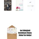 Yıkık Kentli Kadınlar + Kısa Ömürlü Açelyalar + Cımbızın Çektikleri + Okuma Sticker'ları - 783