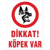 Yıldırım Dikkat Köpek Var Levhası 35 x 50 cm PVC Malzeme ile Üretilmiş İş Güvenliği Uyarı Levhası