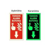 Yıldırım Fosforlu Yangın Alarm Butonu Levhası