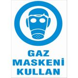 Yıldırım Gaz Maskeni Kullan Levhası 25 x 35 cm