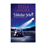 Yıldızlar Şehri - Bella Andre
