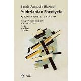 Yıldızlardan Ebediyete - Louis-Auguste Blanqui