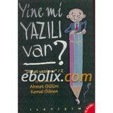 Yine mi Yazılı Var Dikkat Yazılı Var / 2 - Ahmet Gülüm - Kemal Gönen