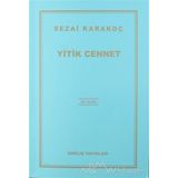 Yitik Cennet - Sezai Karakoç