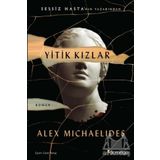 Yitik Kızlar - Alex Michaelides
