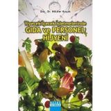 YIYECEK İÇECEK İŞLETMELERİNDE GIDA VE PERSONEL HIJYENI - NİLÜFER KOÇAK