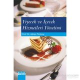Yiyecek ve İçecek Hizmetleri Yönetimi - Adnan Türksoy