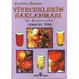 YIYECEKLERIN SAKLANMASI EV KONSERVECİLİĞİ - CEMALIYE TÜTER