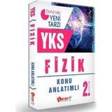 YKS 2. Oturum Fizik Konu Anlatımlı - kollektif