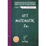 YKS AYT Matematik MPS Konu Anlatımı ve Soru Çözümü 2. Kitap Karekök Yayınları
