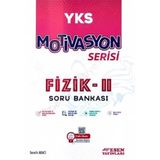 YKS Motivasyon Serisi Fizik-II Soru Bankası