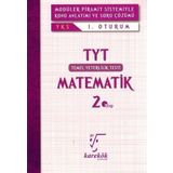 YKS TYT 1. Oturum Matematik 2.kitap Karekök Yayınları
