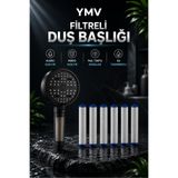 YMV Filtreli Duş Başlığı 6 Fonksiyonlu Kireç Klor Azaltıcı Pas Tortu Kir Engelleyici Su Tasarruflu 6 Yedek Filtreli Hediyeli